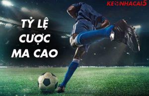 Tỷ lệ cược Ma Cao là gì? Cách cá cược bóng đá với kèo Macao